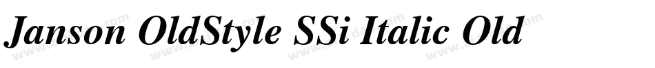 Janson OldStyle SSi Italic Oldstyle Figures字体转换